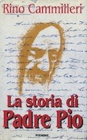La Storia di Padre Pio