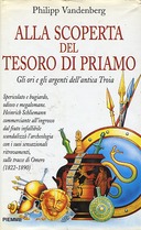 Alla Scoperta del Tesoro di Priamo