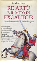 Re Artù e il Mito di Excalibur