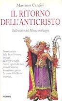 Il Ritorno dell’Anticristo – Sulle Tracce del Messia Malvagio