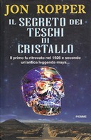 Il Segreto dei Teschi di Cristallo