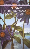 L’Uomo che Curava con i Fiori