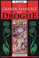 Il Grande Manuale delle Droghe