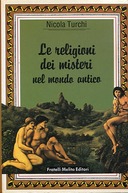 Le Religioni dei Misteri nel Mondo Antico