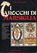 I Tarocchi di Marsiglia