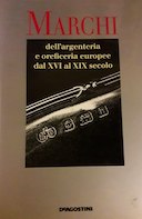 Marchi - Dell'Argenteria e Oreficeria Europee dal XVI al XIX Secolo, Lipinsky Angelo