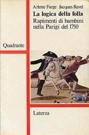 La Logica della Folla – Il Caso dei Rapimenti di Bambini nella Parigi del 1750