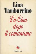 La Cina Dopo il Comunismo