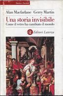 Una Storia Invisibile – Come il Vetro ha Cambiato il Mondo