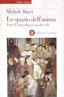 Lo Spazio dell’Anima – Vita di una Chiesa Medievale