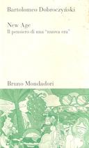 New Age – Il Pensiero di una «Nuova Era»