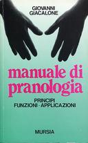 Manuale di Pranologia - Principi • Funzioni • Applicazioni, Giacalone Giovanni