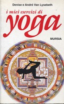 I Miei Esercizi di Yoga