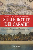 Sulle Rotte dei Caraibi