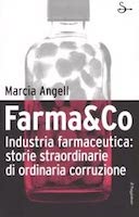 Farma&Co – Storie Straordinarie di Ordinaria Corruzione