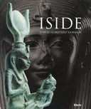 Iside – Il mito, il mistero, la magia