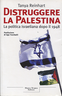 Distruggere la Palestina