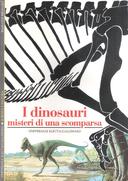 I Dinosauri – Misteri di una Scomparsa