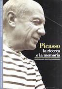 Picasso – La Ricerca e la Memoria