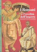 I Romani e l’Eredità dell’Impero