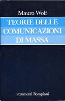 Teorie delle Comunicazioni di Massa