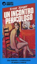 Un Incontro Pericoloso – Una Diabolica Combinazione di Amore e Morte