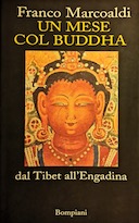 Un Mese col Buddha – Dal Tibet all’Engadina