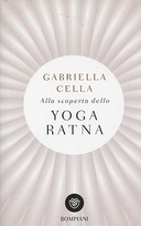 Alla Scoperta dello Yoga Ratna