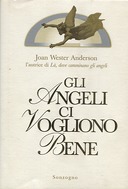 Gli Angeli ci Vogliono Bene