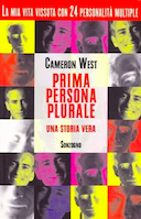 Prima Persona Plurale – La Mia Vita Vissuta con 24 Personalità Multiple