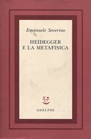 Heidegger e la Metafisica