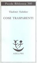 Cose Trasparenti – Romanzo