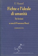 Fichte e l’Ideale di Umanità