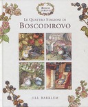 Le Quattro Stagioni di Boscodirovo