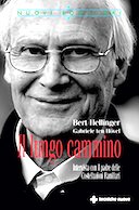 Il Lungo Cammino – Intervista con il Padre delle Costellazioni Familiari