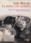 La Mimica dei Bambini