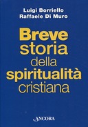 Breve Storia della Spiritualità Cristiana