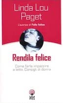 Rendila Felice – Come Farla Impazzire. Consigli di Donna