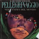 Pellegrinaggio nell’Anima del Mondo