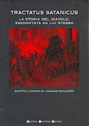 Tractatus Satanicus – La Storia del Diavolo, Raccontata da Lui Stesso