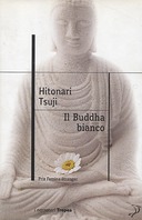 Il Buddha Bianco