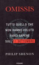 Omissis – Tutto Quello che non Hanno Voluto Farci Sapere sull’11 Settembre