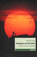 Indagine sul Dio Sole