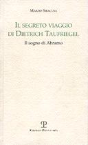 Il Segreto Viaggio di Dietrich Taufriegel – Il Sogno di Abramo