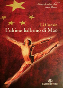 L’Ultimo Ballerino di Mao