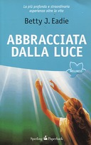 Abbracciata dalla Luce