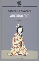 Arcobaleni – Romanzo