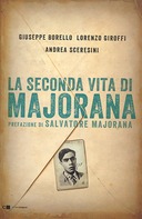 La Seconda Vita di Majorana