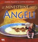 Le Minestrine degli Angeli, Ruland Jeanne; Schaffert Judith