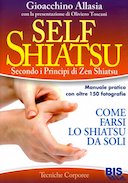 Self Shiatsu – Secondo i Principi di Zen Shiatsu